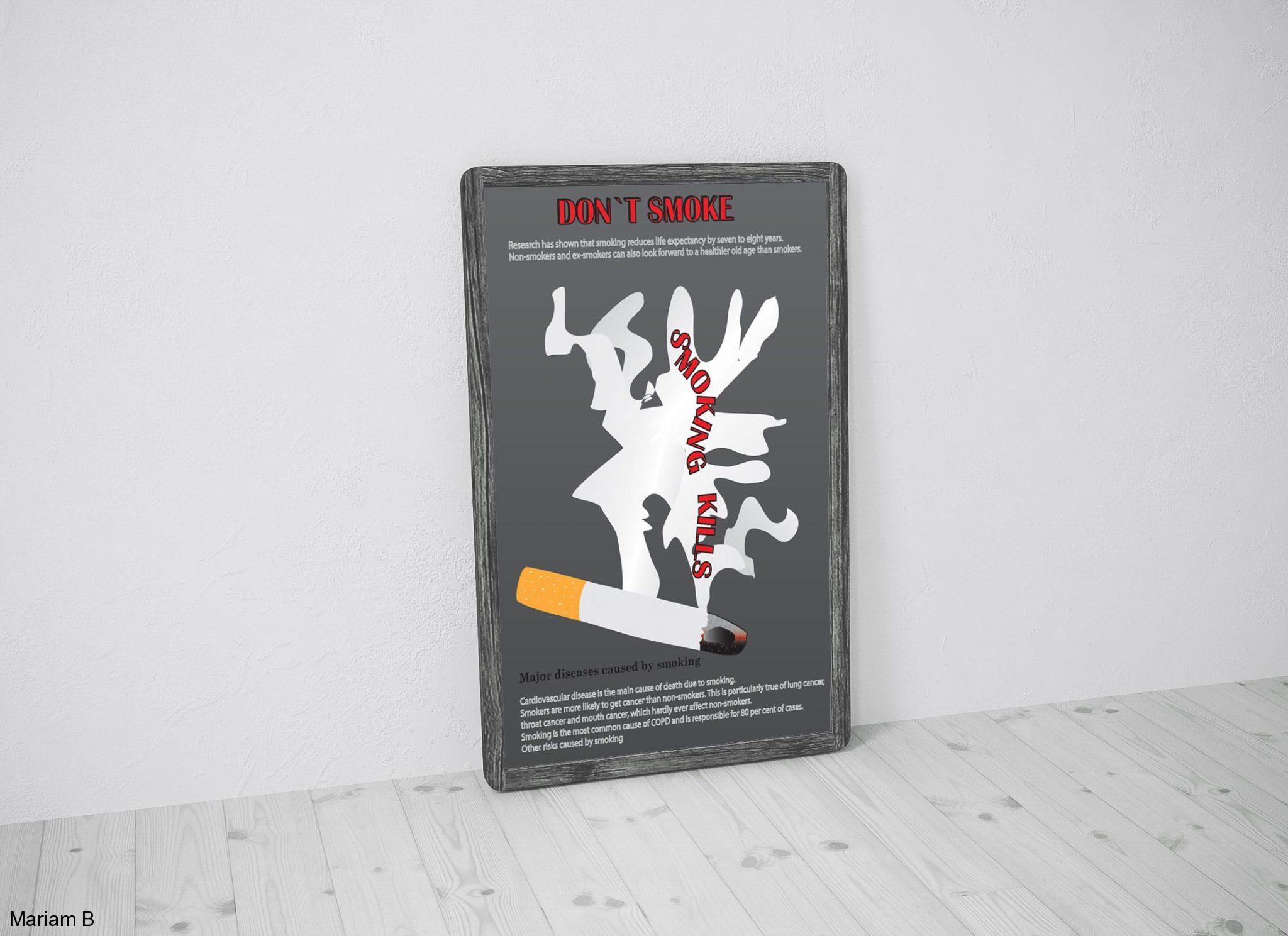 Web & Print Design Portfolio 9 Mariam Cheaitou Bazzi Web & Print Design Portfolio Anti-smoking awareness poster featuring a cigarette graphic and “Smoking Kills” message, created as a graphic design portfolio project in Windsor, Ontario.